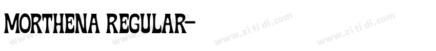 Morthena Regular字体转换